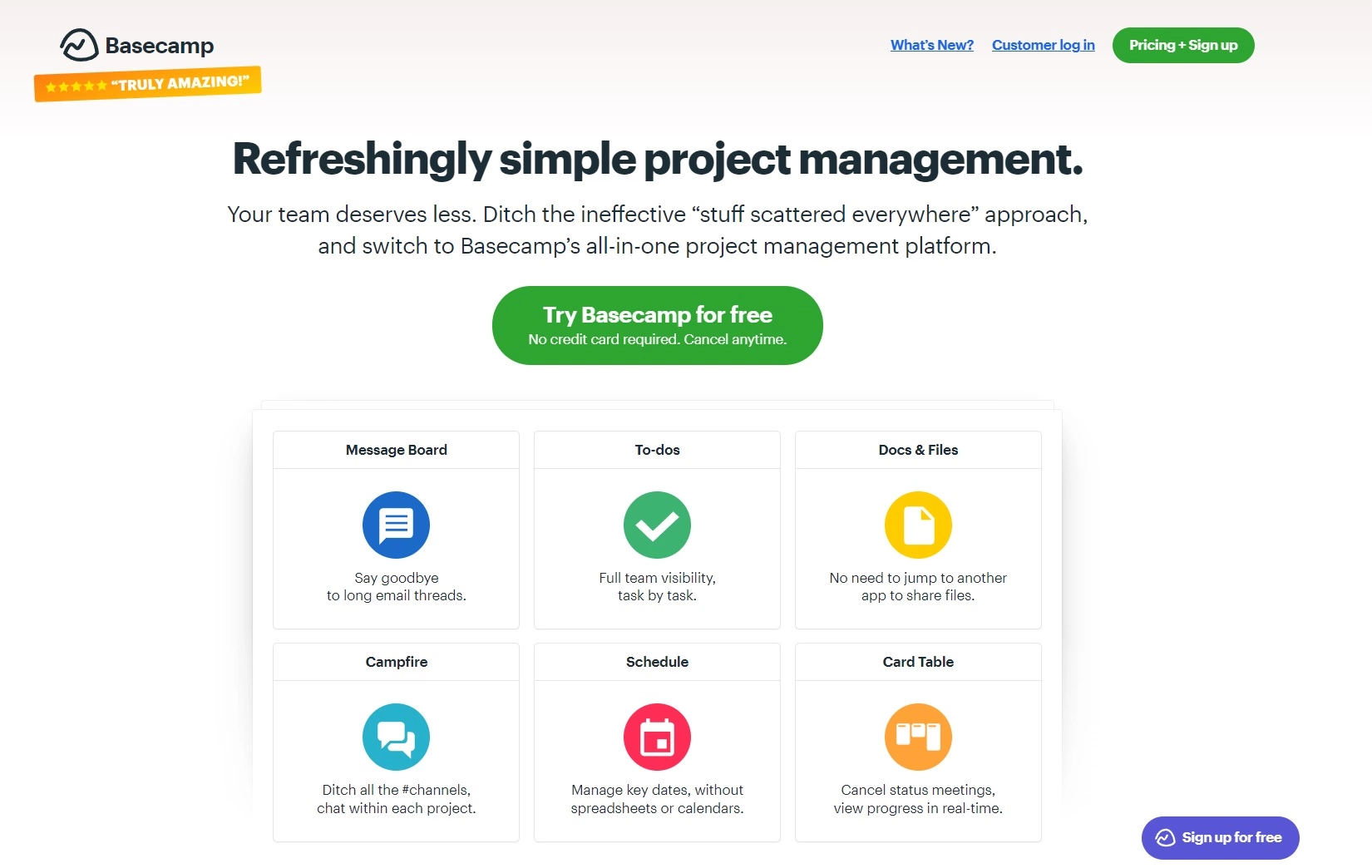 Ang homepage ng Basecamp - isang simpleng project management tool para sa mas madaling pagpaplano, pamamahala, at pagmamasid sa mga gawain para sa epektibong paghahatid ng proyekto.